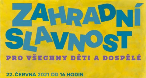 Zahradní slavnost pro všechny děti a dospělé 