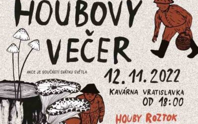 Houbový večer ve Vratislavce