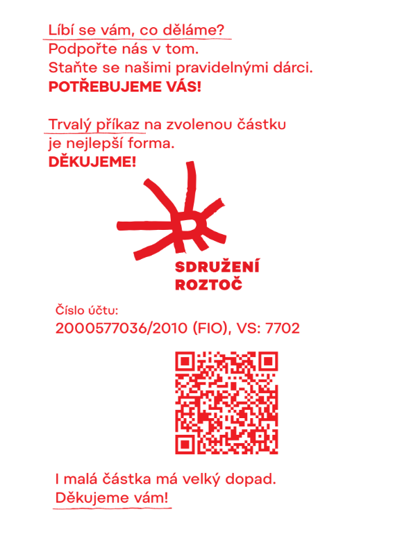 Výzva staňte se pravidelnými dárci! I malá částka má smysl. Děkujeme.